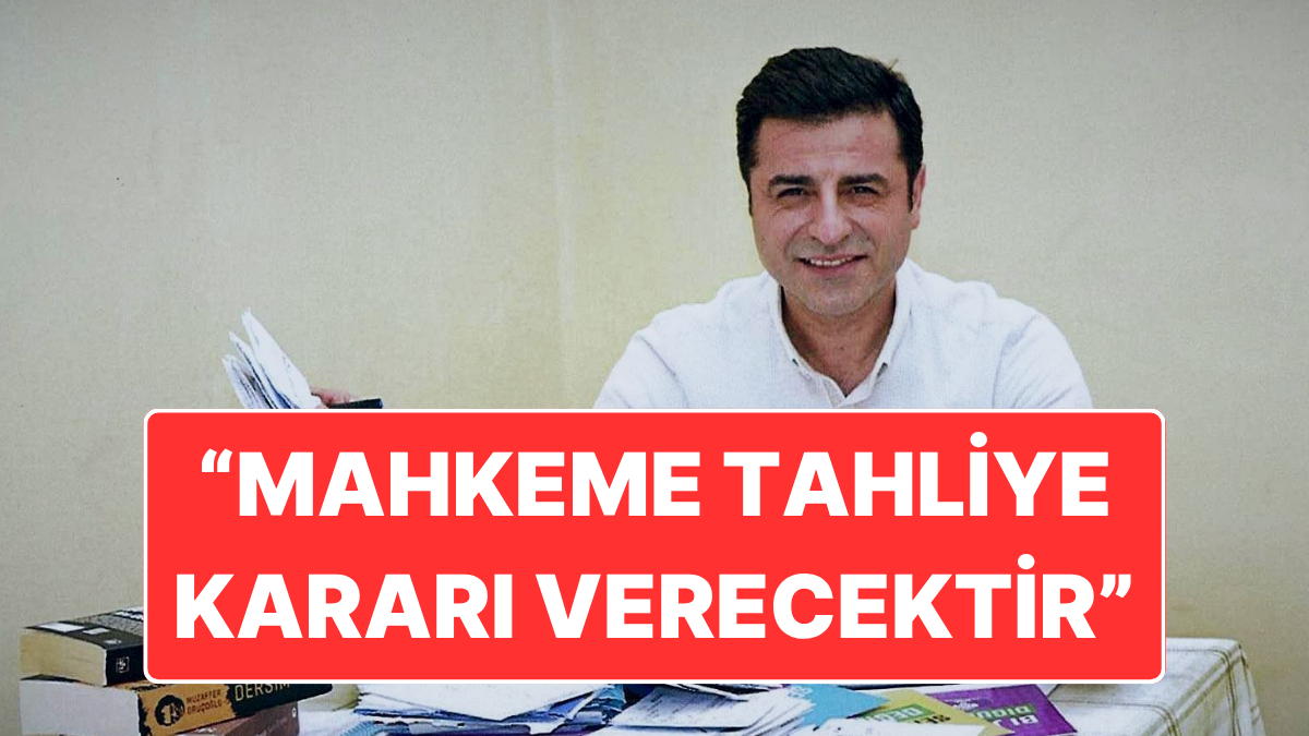 feti yildizdan selahattin demirtas aciklamasi mahkeme tahliye karari verecektir e9DaJAIC.jpg