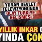 100 yillik inkar canli yayinda coktu yunan devlet televizyonunda olay turkiye gelismesi nh9FL2zN